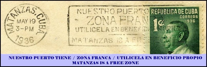 NUESTRO PUERTO TIENE / ZONA FRANCA / UTILICELA EN BENEFICIO PROPIO // MATANZAS IS A FREE ZONE